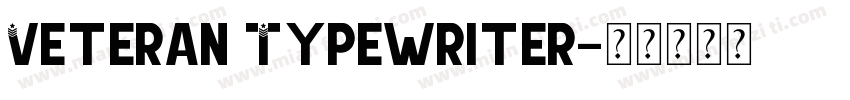 Veteran Typewriter字体转换